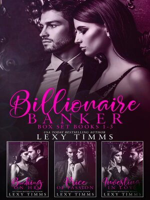 cover image of Billionaire Banker Box Set Books #1-3
